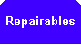 repairables